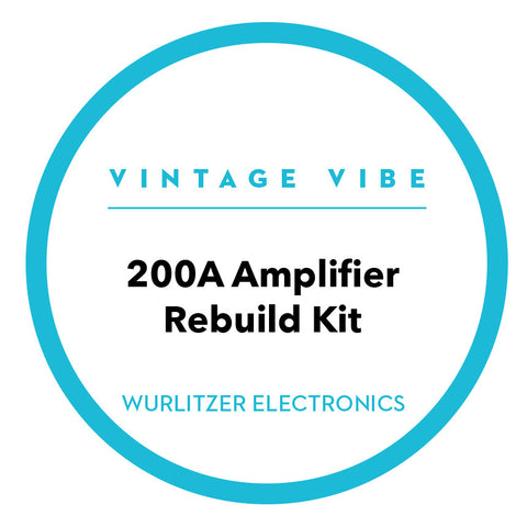 Wurlitzer 200A Amplifier Rebuild Kit - Vintage Vibe - Vintage Vibe
